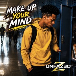 Make Up Your Mind (Digital Maxi Single)